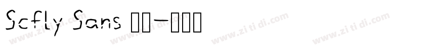 Scfly Sans 常规字体转换